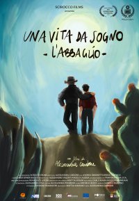 Locandina di Una vita da sogno - L'abbaglio