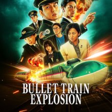 Locandina di Bullet Train Explosion