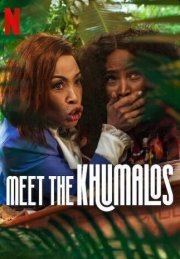 Locandina di Meet the Khumalos
