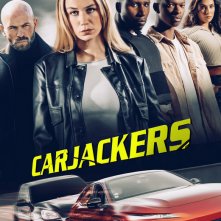 Locandina di Carjackers - Ladri ad alta velocità