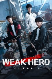 Locandina di Weak Hero