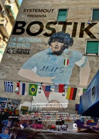 Locandina di Bostik, La Bodega de Dios