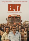 Locandina di El 47