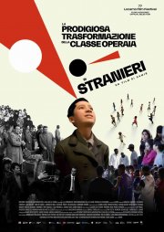 Locandina di La prodigiosa trasformazione della classe operaia in stranieri