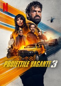 Locandina di Proiettile vagante 3