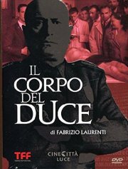 Locandina di Il corpo del duce