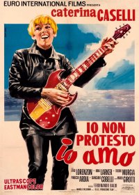Locandina di Io non protesto, io amo