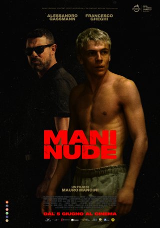 Locandina di Mani Nude