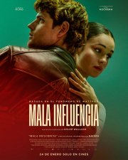 Locandina di Mala influencia