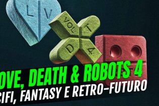 Love Death & Robots 4: la recensione della serie Netflix