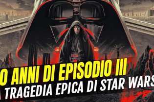 La Vendetta dei Sith compie 20 anni: quando Star Wars diventava tragedia epica