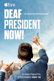 Locandina di Deaf President Now!