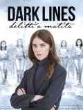 Locandina di Dark Lines - Delitti a matita