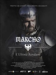 Locandina di Marcho - L'ultima bandiera
