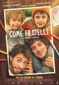 Locandina di Come fratelli
