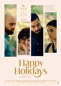 Happy Holidays: la locandina italiana del film