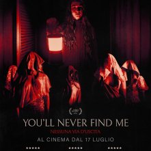 Locandina di You'll Never Find Me - Nessuna via d'uscita