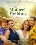 Locandina di My Mother's Wedding