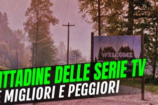 Le migliori (e peggiori) cittadine delle serie tv
