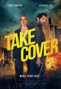 Locandina di Take Cover - Al riparo