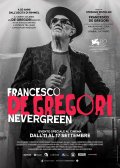 Locandina di Francesco de Gregori. Nevergreen