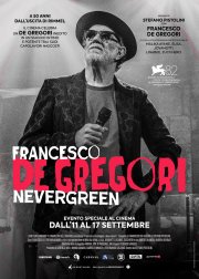 Locandina di Francesco de Gregori. Nevergreen