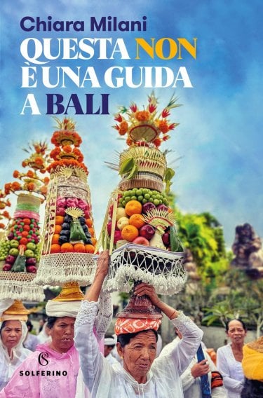 Questa Non E Una Guida A Bali