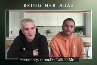 Bring Her Back: intervista a Danny and Michael Philippou