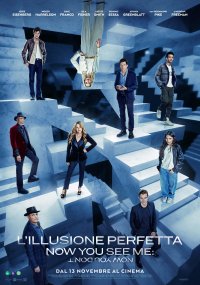 Locandina di L'illusione perfetta - Now You See Me: Now You Don't