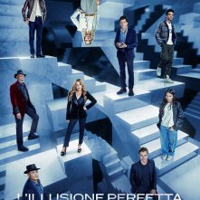 Locandina di L'illusione perfetta - Now You See Me: Now You Don't