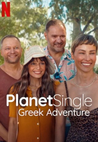 Locandina di Planet Single - Avventura in Grecia