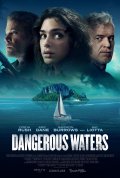 Locandina di Dangerous Waters