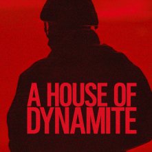 Locandina di A House of Dynamite