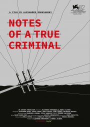 Locandina di Notes of A True Criminal