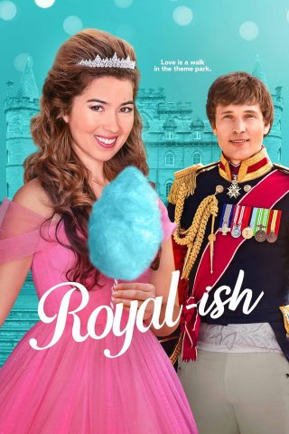 Locandina di Royal-ish - Principessa per caso