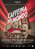 Locandina di Caffeina del mondo