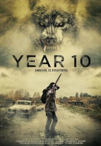 Locandina di Year 10 - Sopravvivenza letale