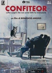 Locandina di Confiteor - Come scoprii che non avrei fatto la Rivoluzione