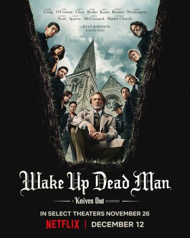 Wake Up Dead Man A Knives Out Mystey