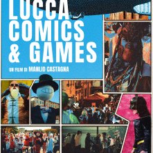 Locandina di I Love Lucca Comics & Games