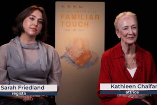 Familiar Touch: intervista a Sarah Friedland e Kathleen Chalfant