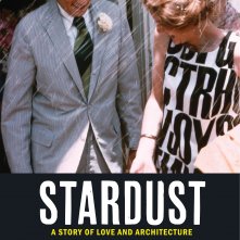 Locandina di Stardust: A Story of Love and Architecture