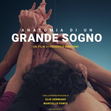 Locandina di Anatomia di un grande sogno