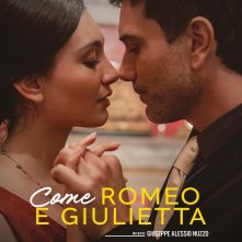 Locandina di Come Romeo e Giulietta