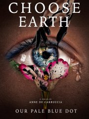 Locandina di Choose Earth - Blue Print