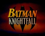 Batman: Knightfall, in arrivo la saga animata tratta dai fumetti della DC