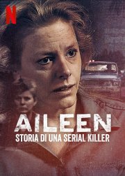 Locandina di Aileen: storia di una serial killer