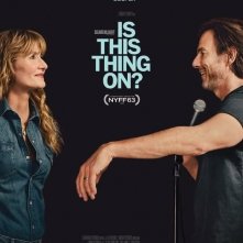 Locandina di Is This Thing On?