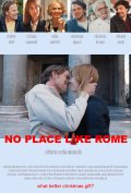 Locandina di No Place Like Rome