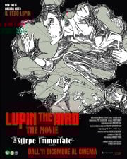 Locandina di Lupin the IIIRD - The Movie: La Stirpe Immortale